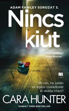 Nincs kiút - Adam Fawley sorozat 3.