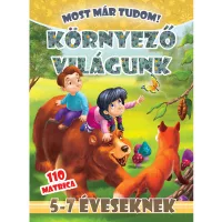 Környező világunk - Most már tudom! + 110 matrica