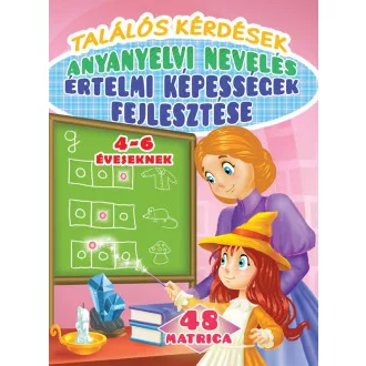   Találós kérdések - anyanyelvi nevelés - értelmi képességek fejlesztése 4-6 éveseknek - 48 matricával