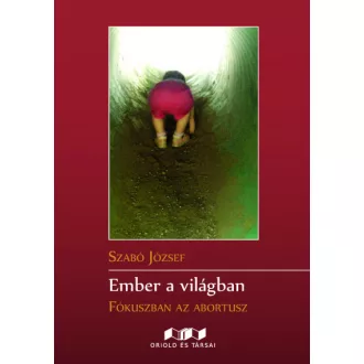 Ember a világban - Fókuszban az abortusz