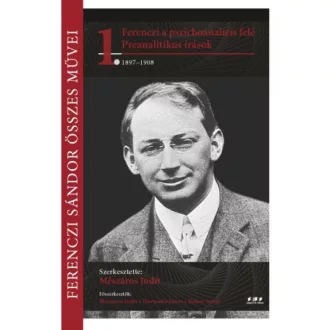 Ferenczi Sándor összes művei 1.