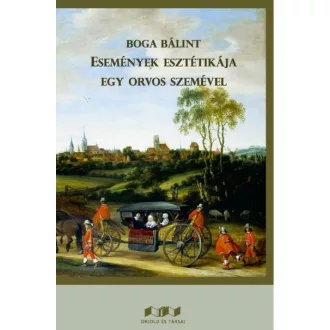 Események esztétikája egy orvos szemével