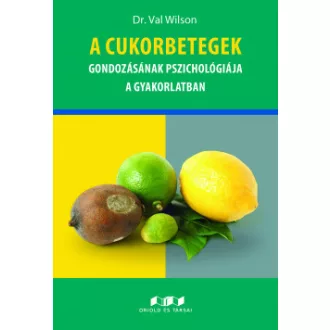   A cukorbetegek gondozásának pszichológiája a gyakorlatban
