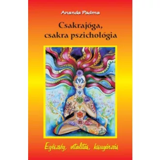 Csakrajóga, csakra pszichológia