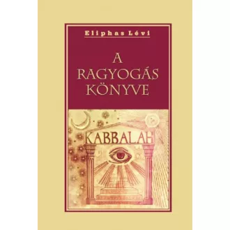 A ragyogás könyve - Kabbalah