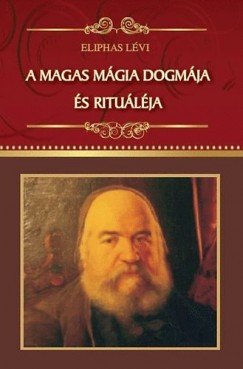 A magas mágia dogmája és rituáléja