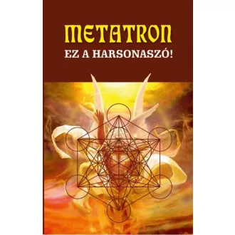 Metatron - Ez a harsonaszó!