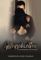 Megsebzetten - Az Elveszetten folytatása