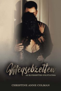 Megsebzetten - Az Elveszetten folytatása