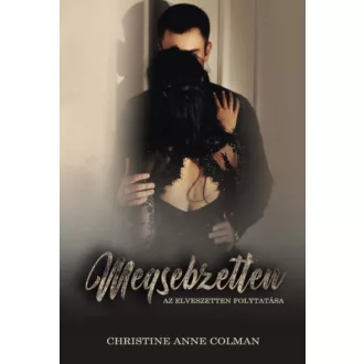 Megsebzetten - Az Elveszetten folytatása