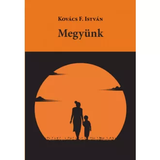 Megyünk