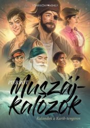 Muszáj-kalózok - Kalandok a Karib-tengeren