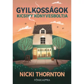 Nicki Thornton - Gyilkosságok kicsiny könyvesboltja