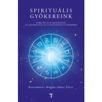 Spirituális gyökereink
