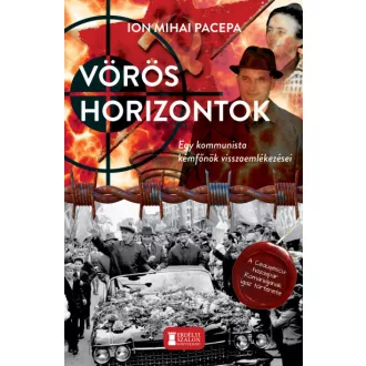   Vörös horizontok - Egy kommunista kémfőnök visszaemlékezései