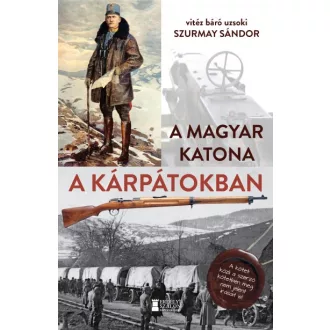 A magyar katona a Kárpátokban