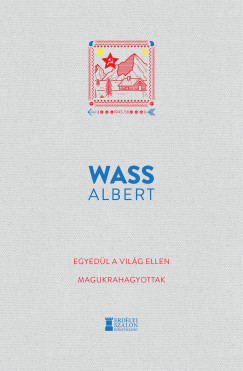 Egyedül a világ ellen - Magukrahagyottak