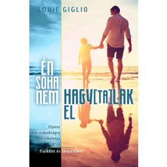 Én soha nem hagytalak el