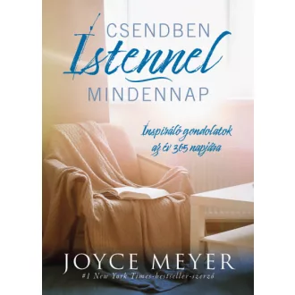   Csendben Istennel mindennap - Inspiráló gondolatok az év 365 napjára