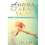Asszony, szabad vagy!