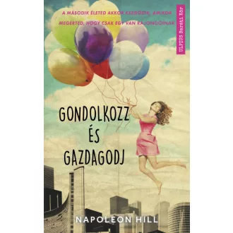 Gondolkozz és gazdagodj
