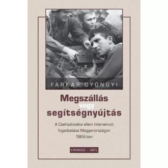 Megszállás vagy segítségnyújtás