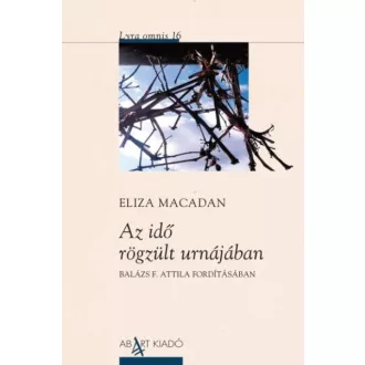 Az idő rögzült urnájában