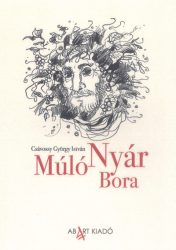 Múló nyár bora