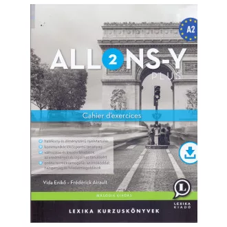 Frédérick Airault - Vida Enikő - Allons-y PLUS 2. - Cahier d'exercices - Munkafüzet (A2) Második kiadás