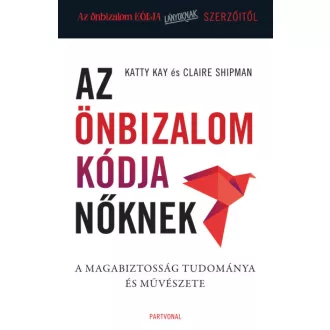 Az önbizalom kódja nőknek