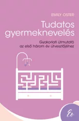 Tudatos gyermeknevelés