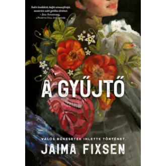 Jaima Fixsen - A Gyűjtő