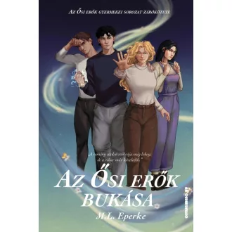 Az Ősi Erők Bukása