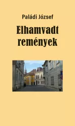 Elhamvadt remények