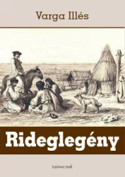 Rideglegény