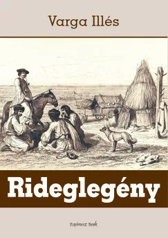 Rideglegény