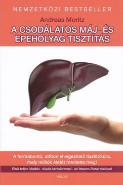 A csodálatos máj- és epehólyagtisztítás