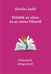 Etűdök az olasz és az orosz filmről