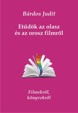 Etűdök az olasz és az orosz filmről