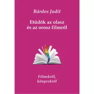 Etűdök az olasz és az orosz filmről