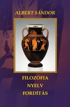 Filozófia -- nyelv -- fordítás