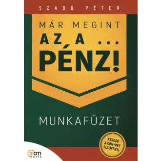 Már megint az a ... pénz! - Munkafüzet