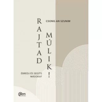 Rajtad múlik!