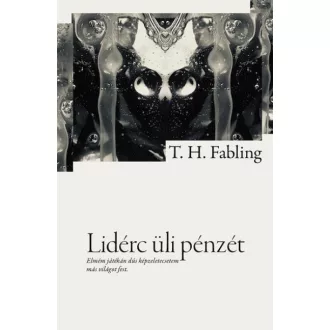 Lidérc üli pénzét