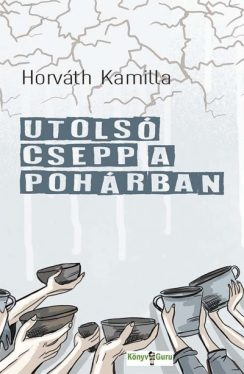 Utolsó csepp a pohárban