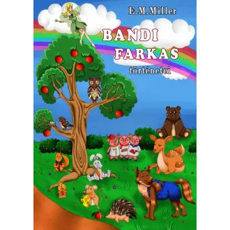 Bandi farkas történetei