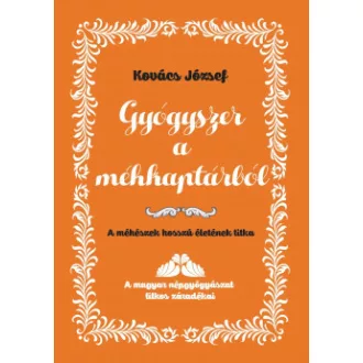 Gyógyszer a méhkaptárból