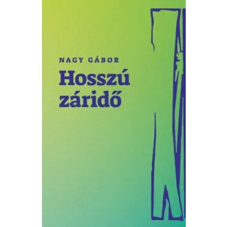 Hosszú záridő