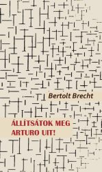 Állítsátok meg Arturo Uit!