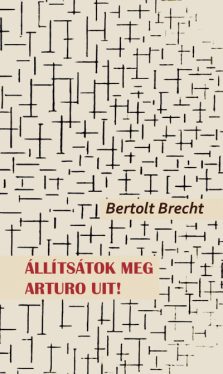 Állítsátok meg Arturo Uit!